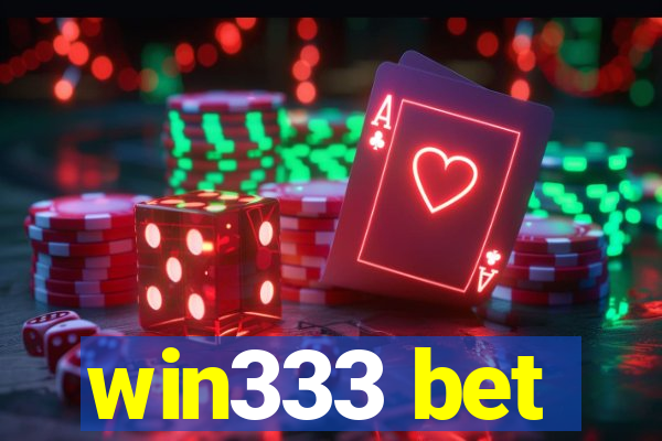 win333 bet